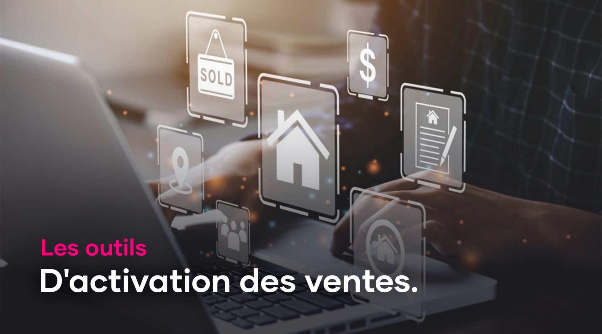 Les leviers d’activation indispensables en 2022